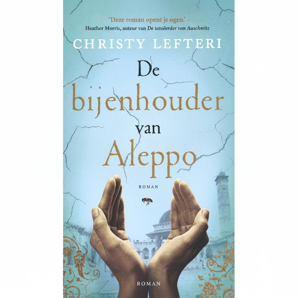 De Bijenhouder van Aleppo - Christy Lefteri | Bestseller Roman- Lekkerhoning.nl