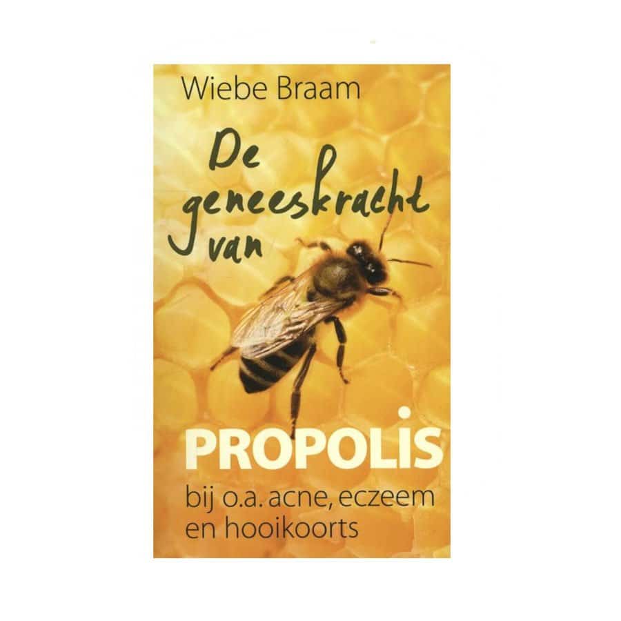Geneeskracht van Propolis - W.J. Braam | Medisch Handboek- Lekkerhoning.nl