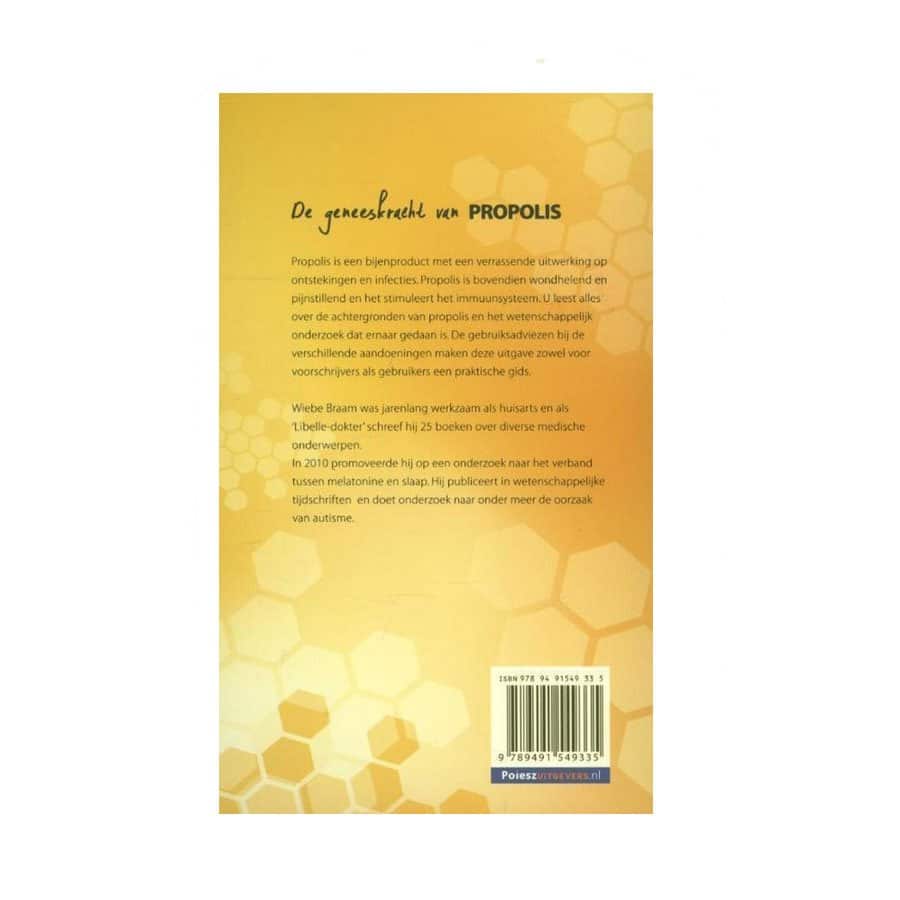 Geneeskracht van Propolis - W.J. Braam | Medisch Handboek- Lekkerhoning.nl